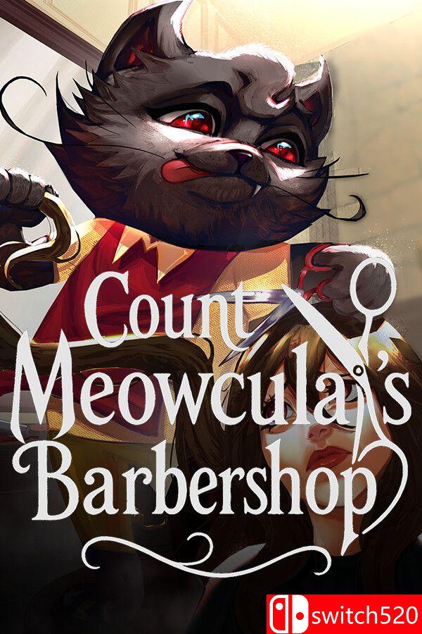 《喵古拉伯爵理發(fā)店（Count Meowcula’s Barbershop）》[英文]